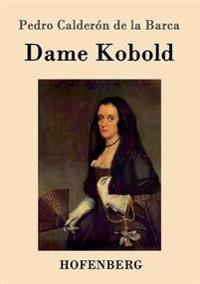 Dame Kobold