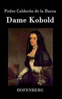 Dame Kobold