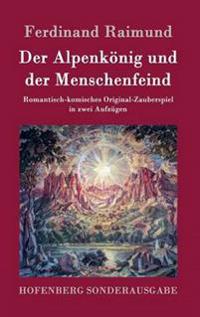 Der Alpenkönig und der Menschenfeind