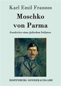 Moschko von Parma