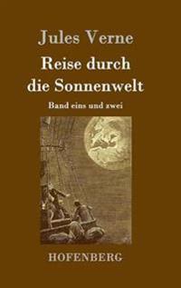 Reise durch die Sonnenwelt