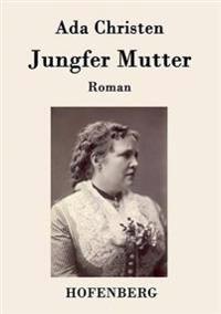 Jungfer Mutter