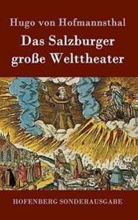 Das Salzburger große Welttheater