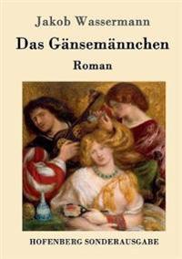 Das Gänsemännchen