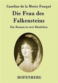 Kirjan kansi "Die Frau des Falkensteins"