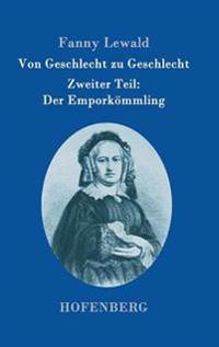 Von Geschlecht zu Geschlecht