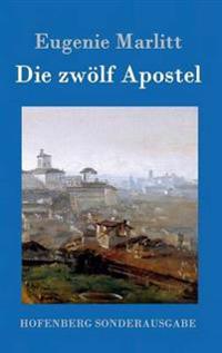 Die zwölf Apostel