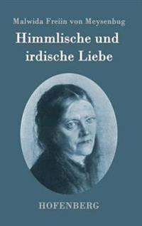 Himmlische und irdische Liebe