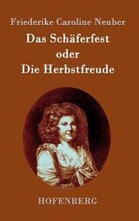 Das Schäferfest oder Die Herbstfreude