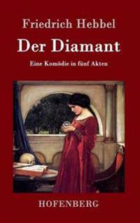 Der Diamant