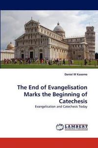 The End of Evangelisation Marks the Beginning of Catechesis
