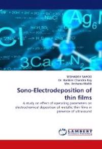 Sono-Electrodeposition of thin films