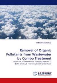 Removal of Organic Pollutants from Wastewater by Combo Treatment