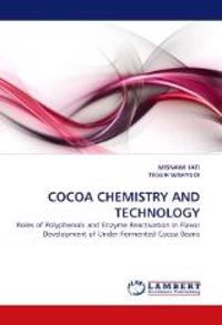 Cocoa Chemistry and Technology