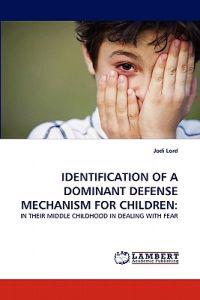 Identification of a Dominant Defense Mechanism for Children