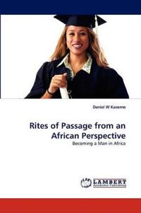 Rites of Passage from an African Perspective