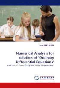 Numerical Analysis for Solution of 'Ordinary Differential Equations'