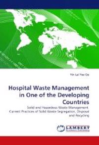 Hospital Waste Management in One of the Developing Countries