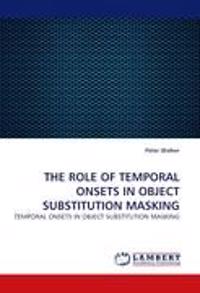 The Role of Temporal Onsets in Object Substitution Masking
