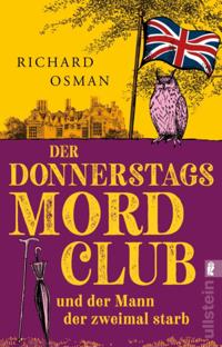 Bokomslag för Der Donnerstagsmordclub und der Mann, der zweimal starb