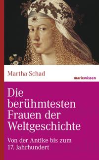 Die berühmtesten Frauen der Weltgeschichte