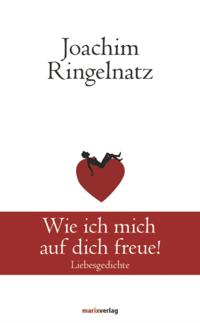 Wie ich mich auf dich freue!