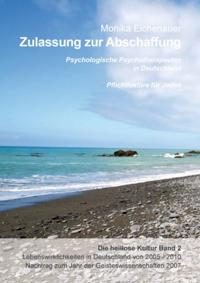 Zulassung zur Abschaffung - Die heillose Kultur - Band 2