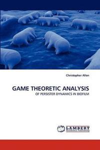 Game Theoretic Analysis