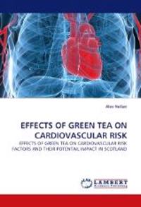 Effects of Green Tea on Cardiovascular Risk