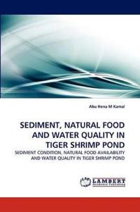 Sediment, Natural Food and Water Quality in Tiger Shrimp Pond