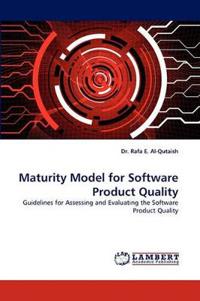 Maturity Model for Software Product Quality
