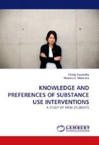 Knowledge and Preferences of Substance Use Interventions