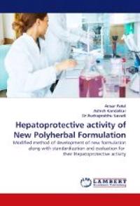 Hepatoprotective Activity of New Polyherbal Formulation