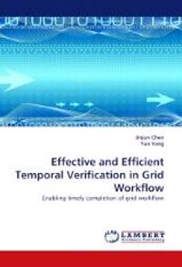 Effective and Efficient Temporal Verification in Grid Workflow