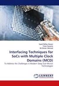 Interfacing Techniques for Socs with Multiple Clock Domains (MCD)