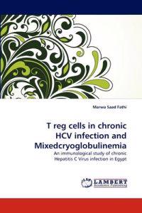 T Reg Cells in Chronic Hcv Infection and Mixedcryoglobulinemia