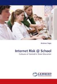 Internet Risk @ School