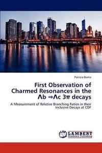 First Observation of Charmed Resonances in the B C 3 Decays