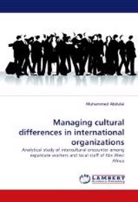 Managing Cultural Differences in International Organizations