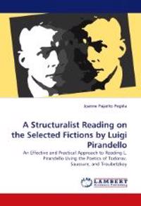 A Structuralist Reading on the Selected Fictions by Luigi Pirandello