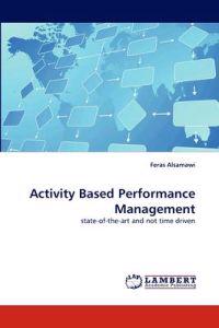 Activity Based Performance Management