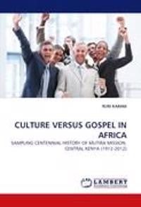 Culture Versus Gospel in Africa