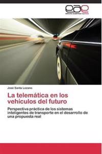 La telemática en los vehículos del futuro