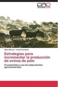 Estrategias para incrementar la producción de ovinos de pelo