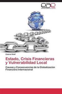 Estado, Crisis Financieras y Vulnerabilidad Local