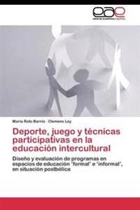 Bokomslag för "Deporte, juego y técnicas participativas en la educación intercultural"