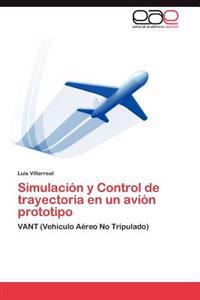 Simulación y Control de trayectoria en un avión prototipo