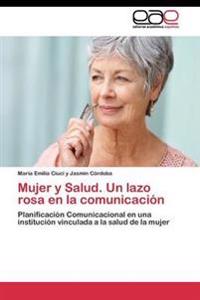 Mujer y Salud. Un lazo rosa en la comunicación