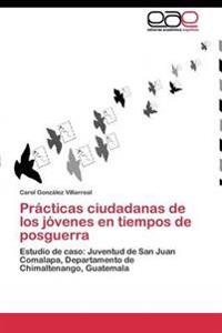 Prácticas ciudadanas de los jóvenes en tiempos de posguerra