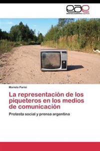 La representación de los piqueteros en los medios de comunicación